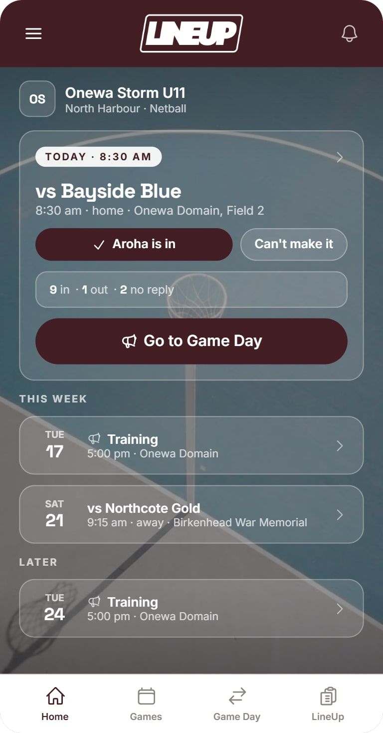 LineUp home screen: today's game with In and Can't make it buttons, then the week's schedule
